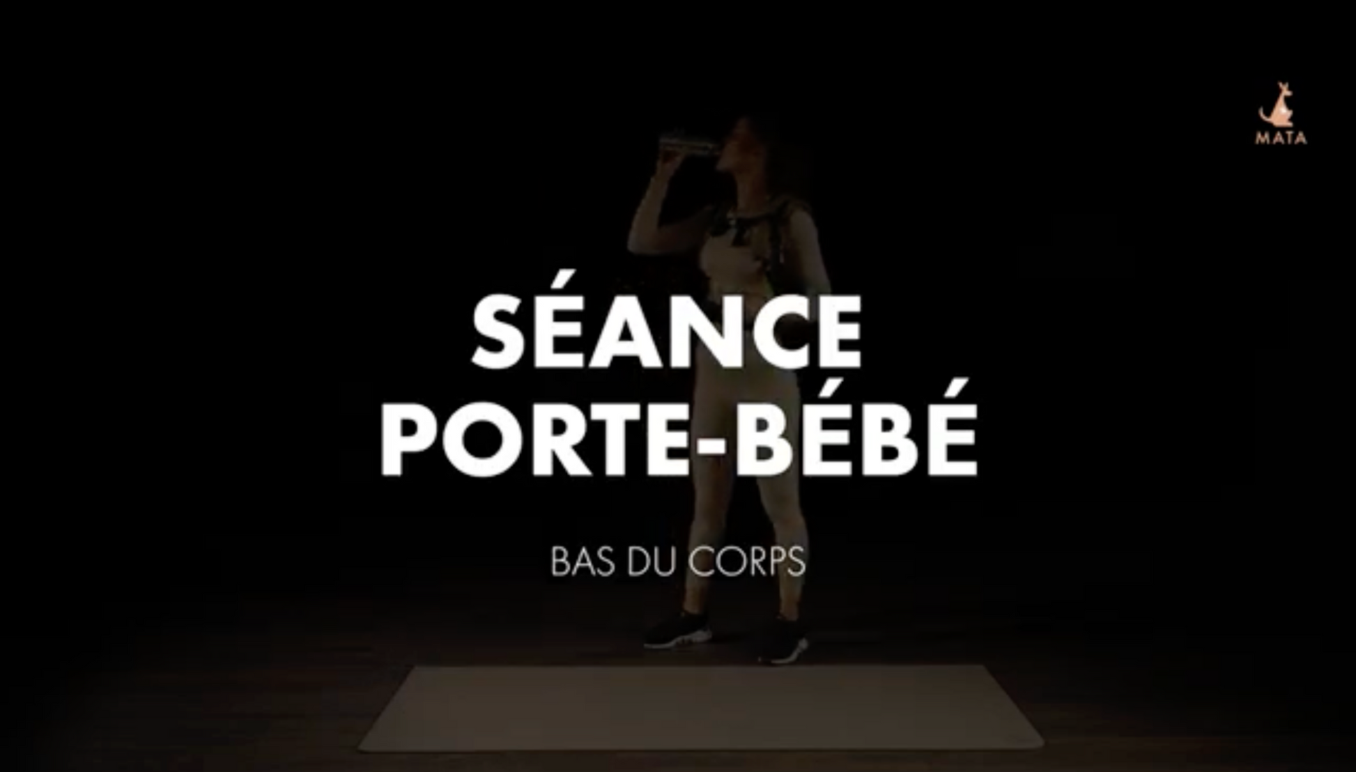 SÉANCE BAS DU CORPS AVEC PORTE-BÉBÉ