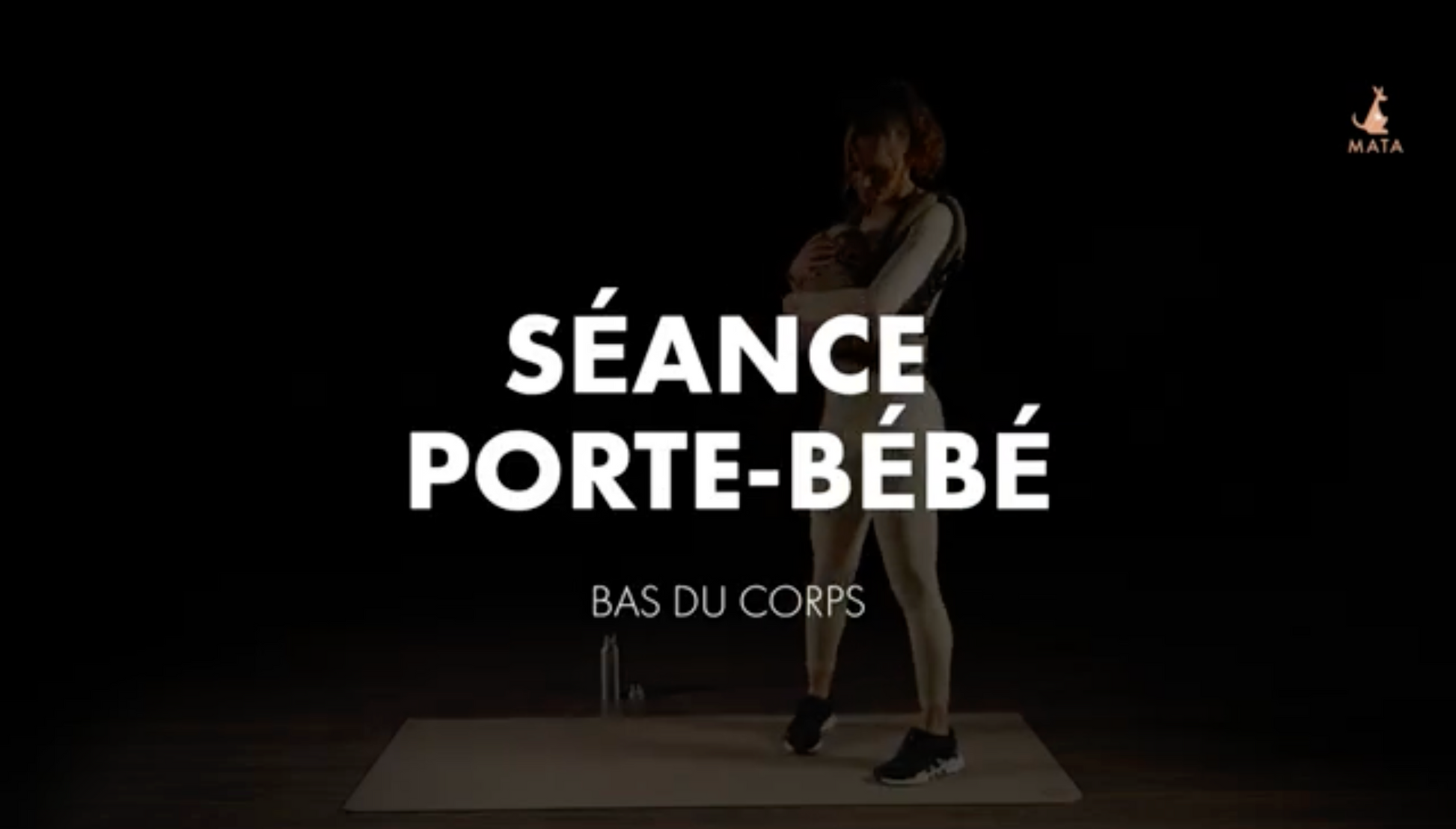 SÉANCE BAS DU CORPS AVEC PORTE-BÉBÉ 2